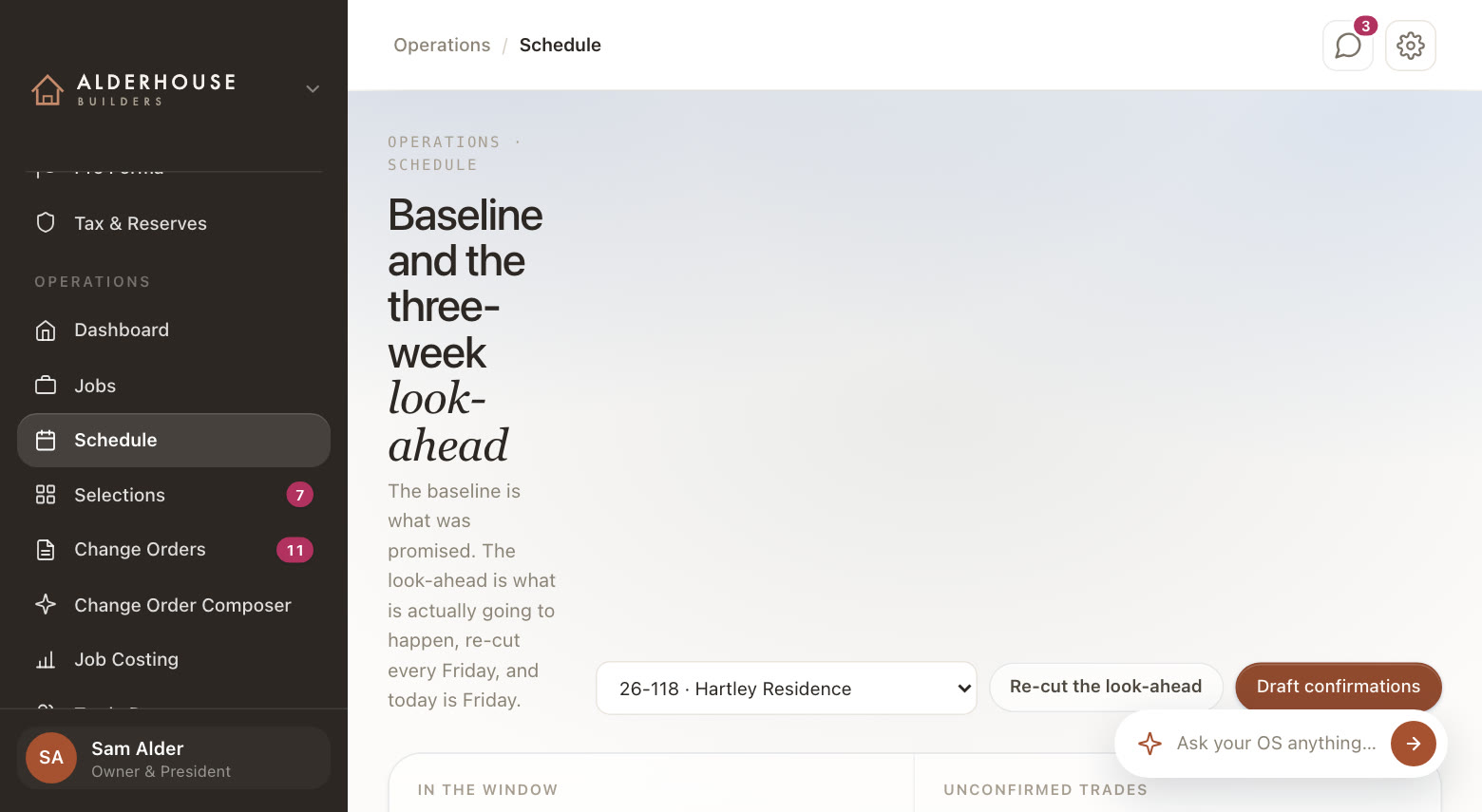 A schedule that matches the job, in the demo